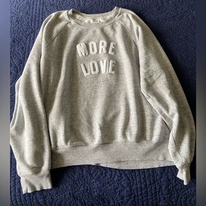 Old Navy Gray Sweatshirt with 'More Love' Text - size L Tall